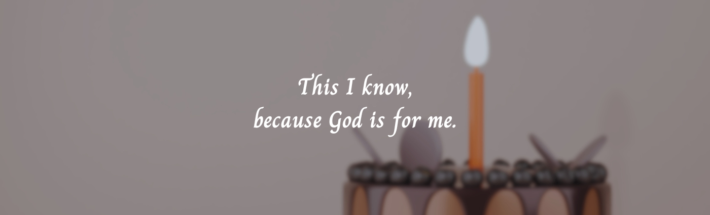 Unveiling God’s Love Language – A Birthday Story